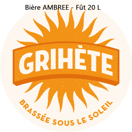 Bière AMBREE Grihète - Fût de 20 Litres * BIO